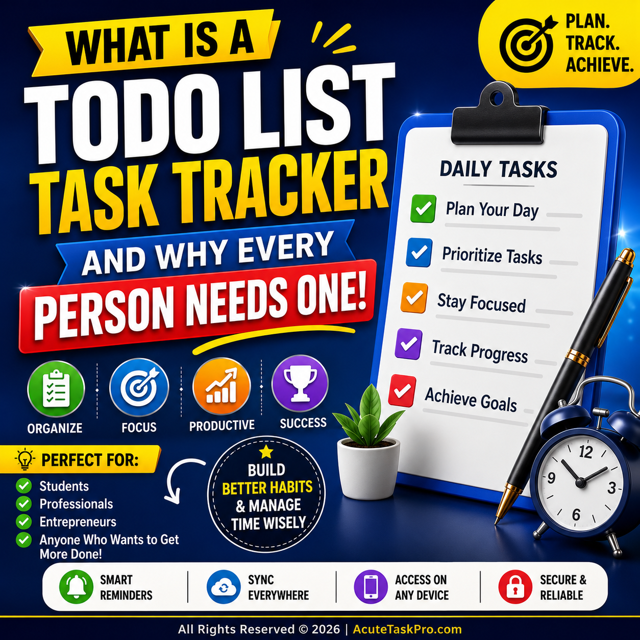 What Is a Todo List Task Tracker? Benefits, Features & Why You Need One in 2026 ?